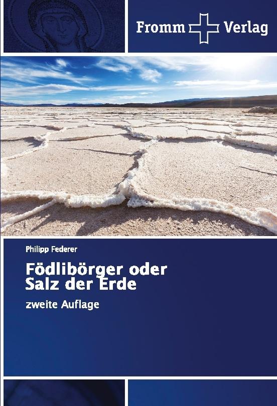 Födlibörger oder Salz der Erde