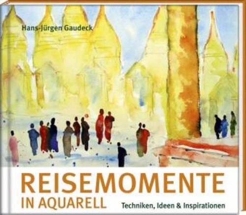 Buchcover: Reisemomente in Aquarell