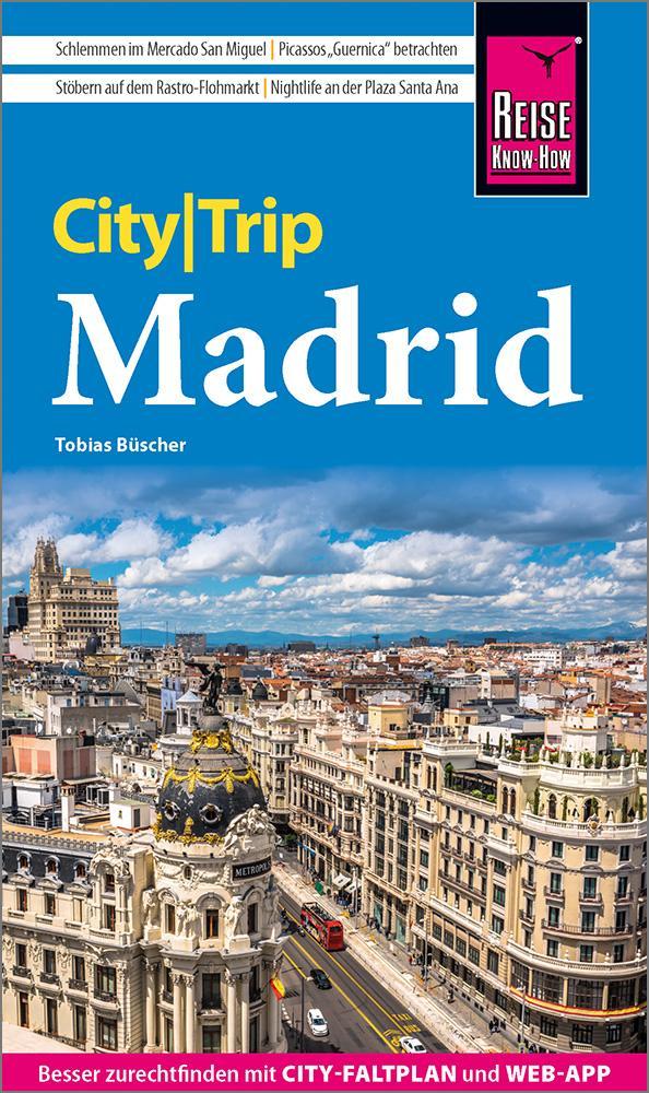Büscher, Tobias/Reise Know-How CityTrip Madrid