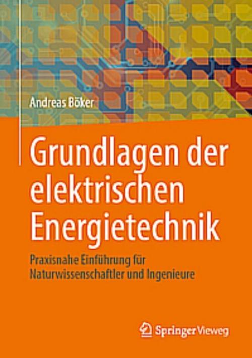Grundlagen der elektrischen Energietechnik
