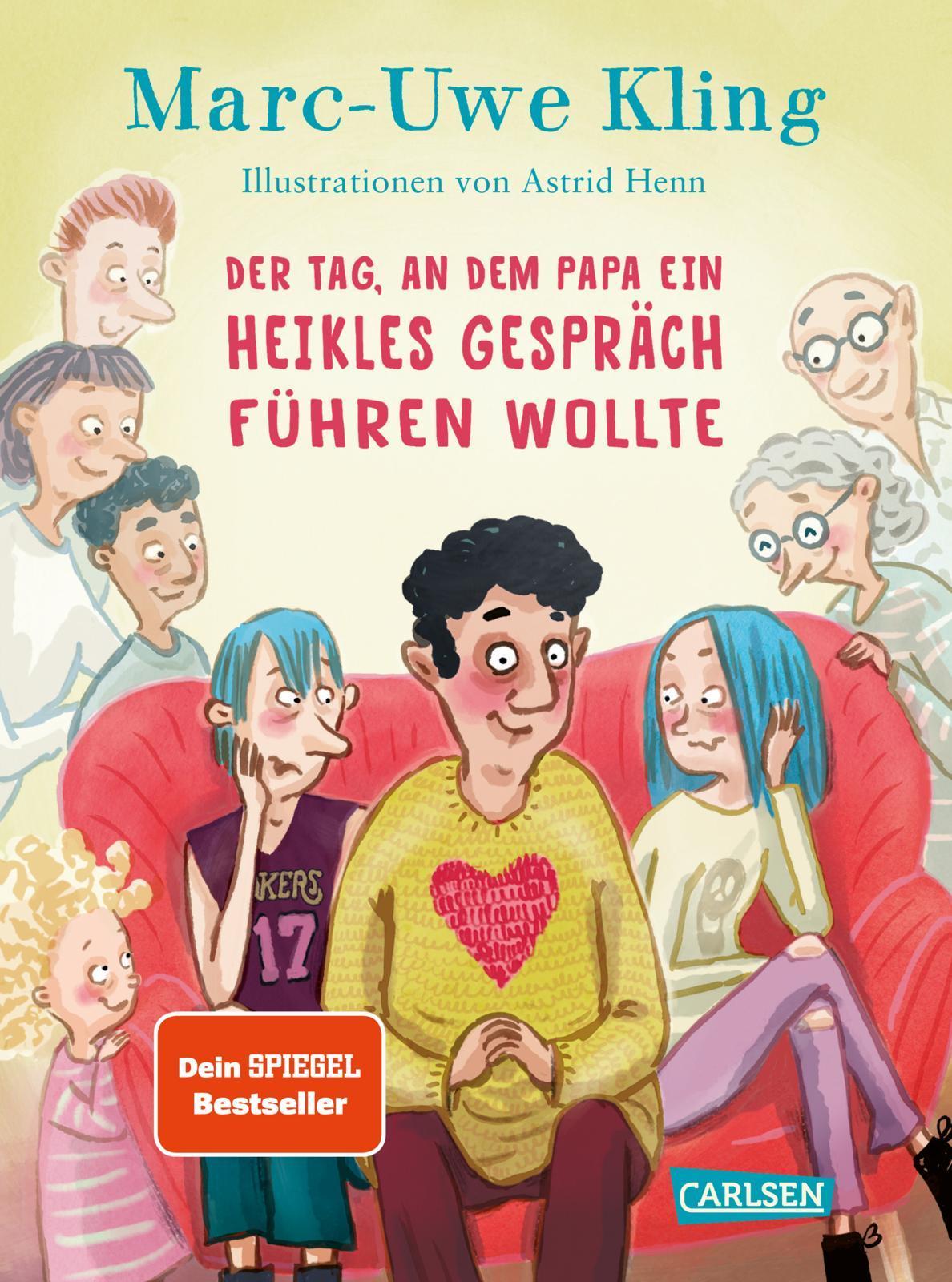 Kling, Marc-Uwe/Der Tag, an dem Papa ein heikles Gespräch führen wollte