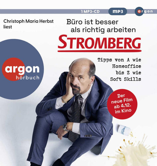Büro ist besser als richtig arbeiten. STROMBERG