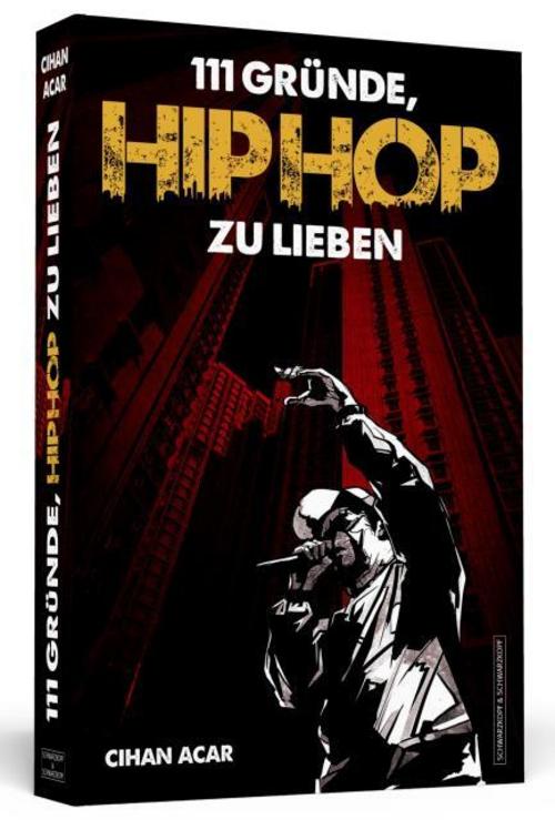Buchcover: 111 Gründe, HipHop zu lieben