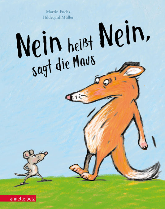 \"Nein heißt Nein\", sagt die Maus