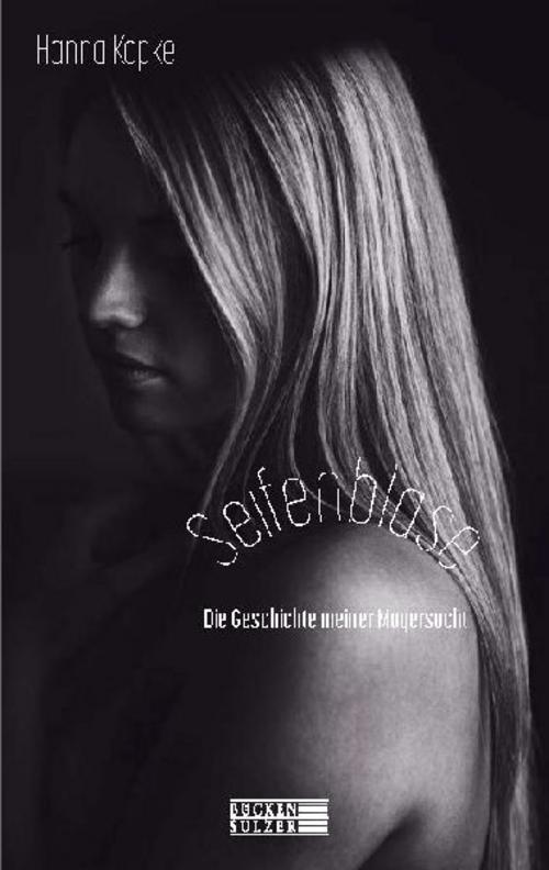 Buchcover: Seifenblase - Die Geschichte meiner Magersucht