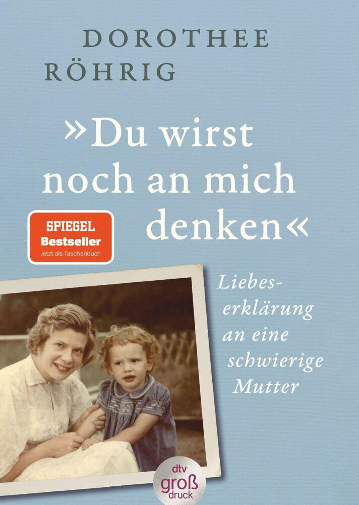 Buchcover: 'Du wirst noch an mich denken'