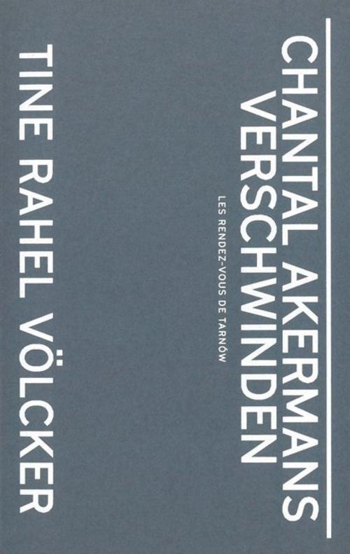 Buchcover: Chantal Akermans Verschwinden