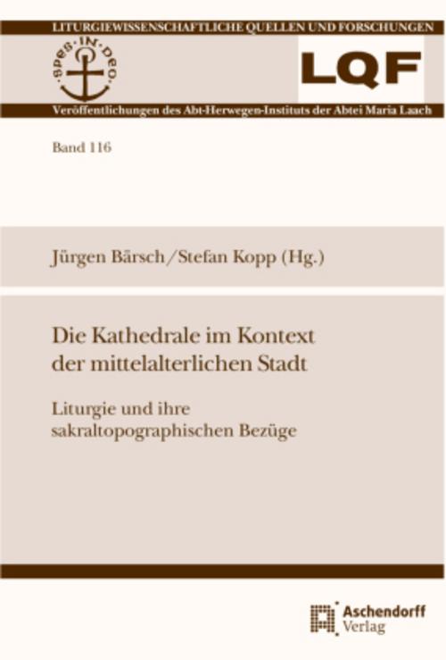 Die Kathedrale im Kontext der mittelalterlichen Stadt