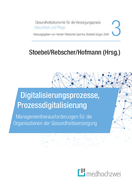 Buchcover: Digitalisierungsprozesse, Prozessdigitalisierung
