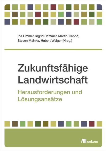Buchcover: Zukunftsfähige Landwirtschaft