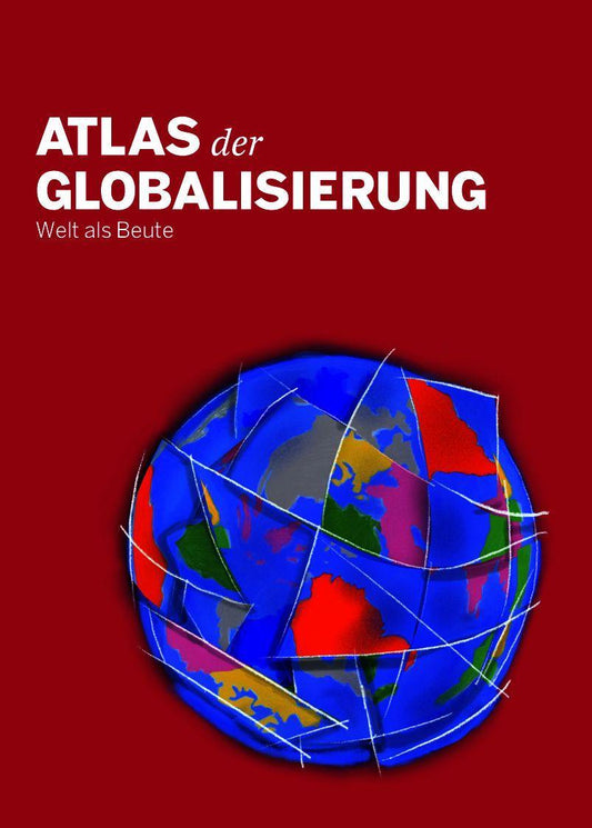 Atlas der Globalisierung 2026