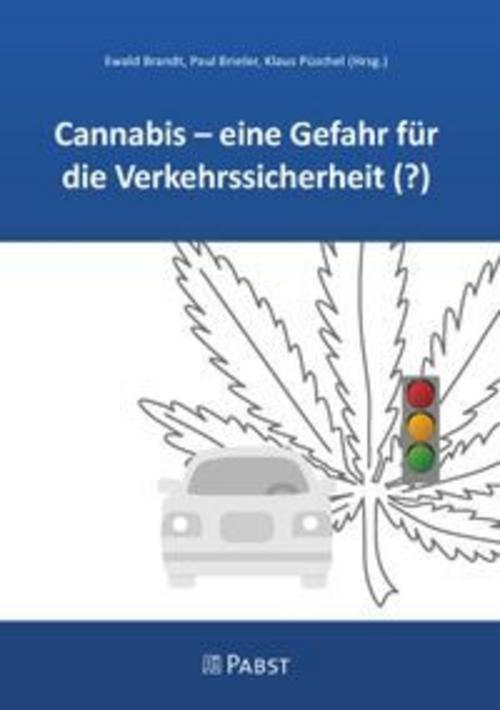 Buchcover: Cannabis - eine Gefahr für die Verkehrssicherheit (?)