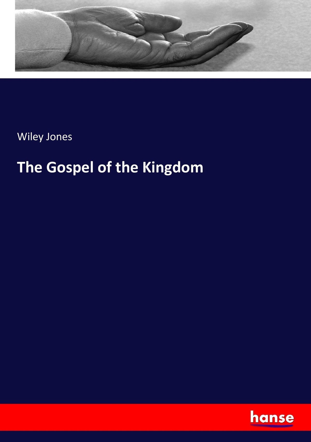 The Gospel of the Kingdom