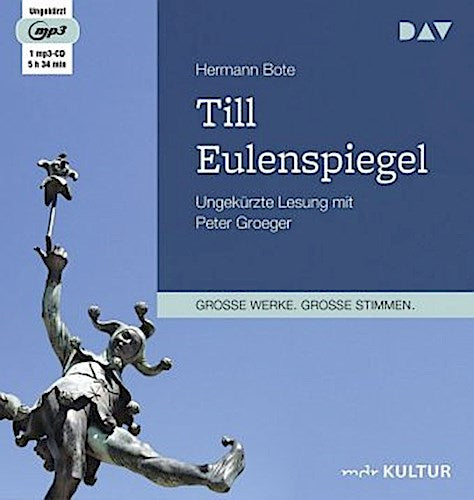 Till Eulenspiegel. Ein kurzweiliges Buch von Till Eulenspiegel aus dem Lande Braunschweig in 96 Historien,2 Audio-CD, 2 MP3