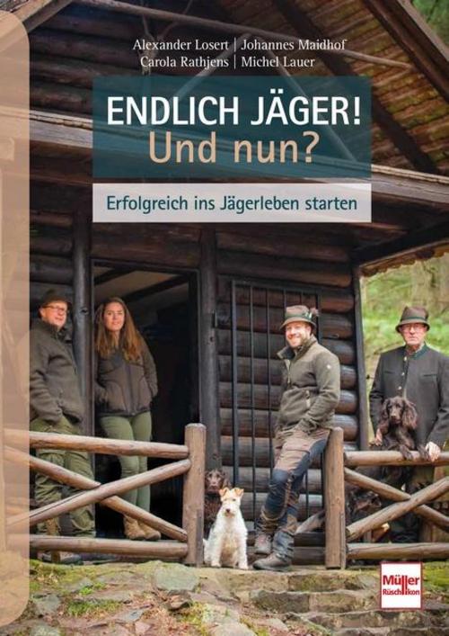Buchcover: Endlich Jäger! Und nun?