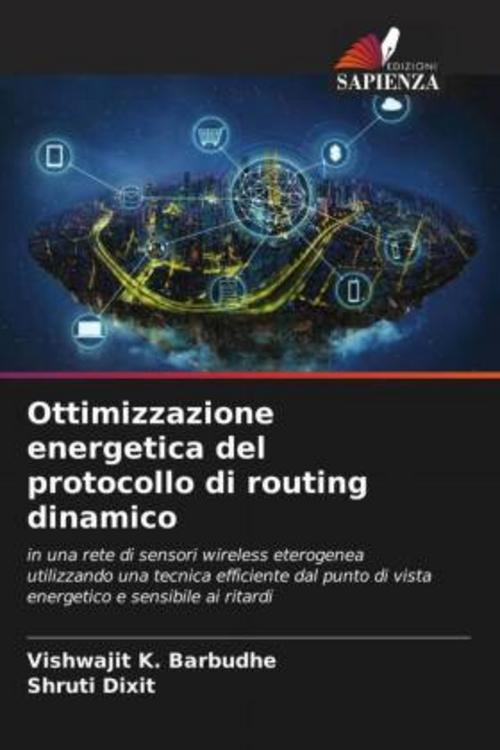 Buchcover: Ottimizzazione energetica del protocollo di routing dinamico