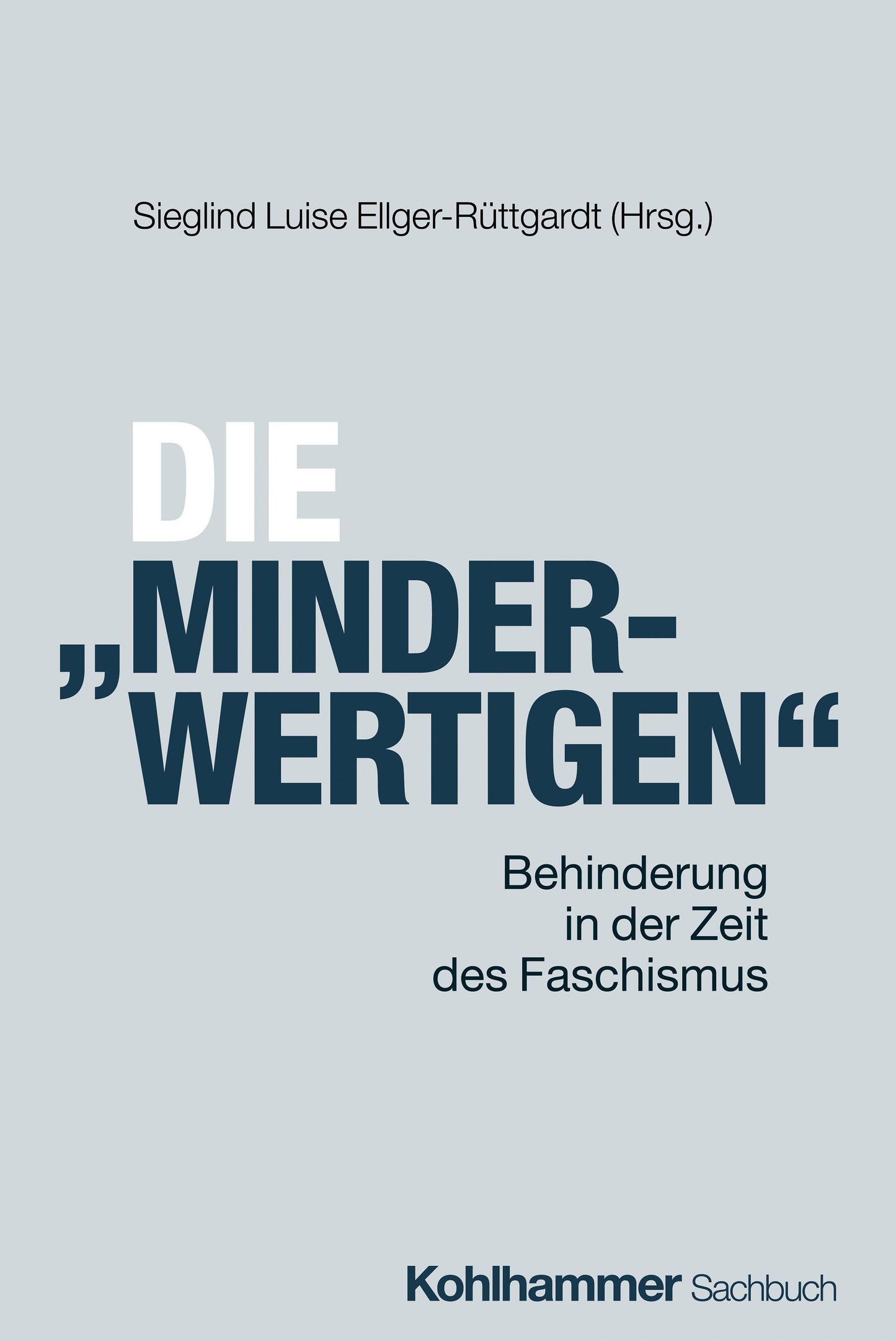 Die \"Minderwertigen\"