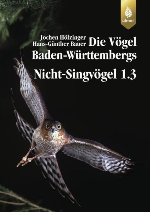 Buchcover: Die Vögel Baden-Württembergs Bd. 2.1.2: Nicht-Singvögel 1.3