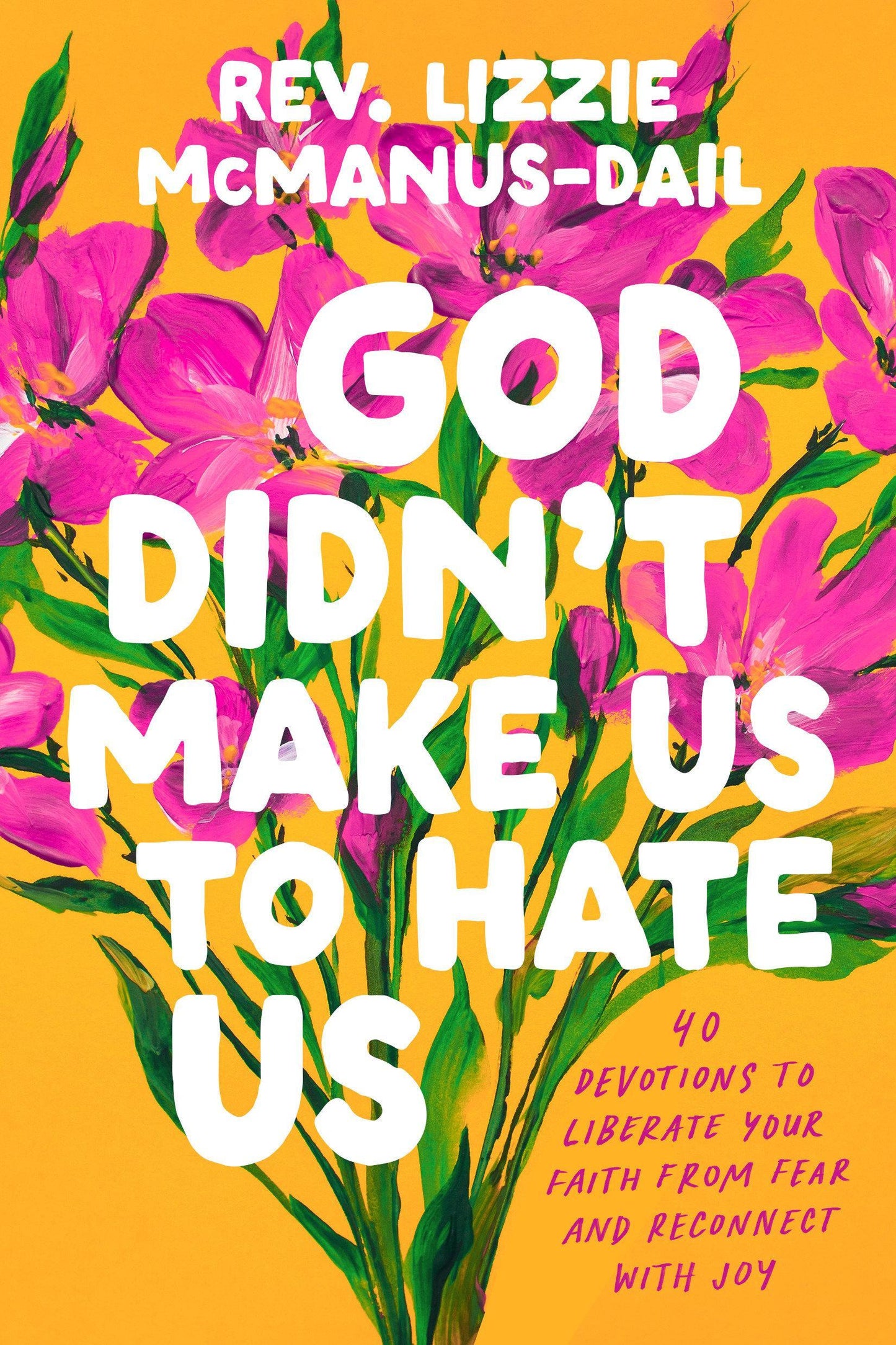 God Didn''t Make Us to Hate Us