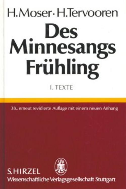 Des Minnesangs Frühling Texte