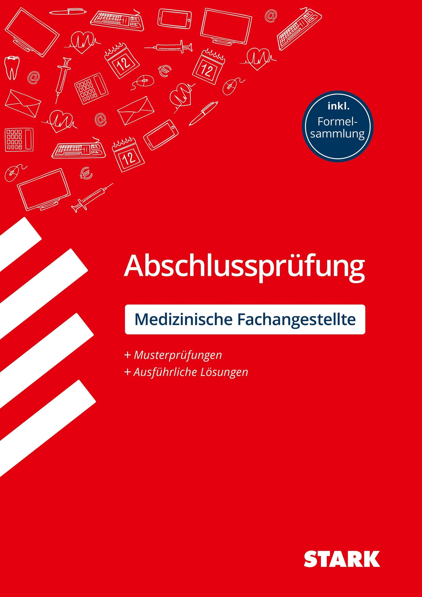 STARK Abschlussprüfung Ausbildung - Medizinische Fachangestellte