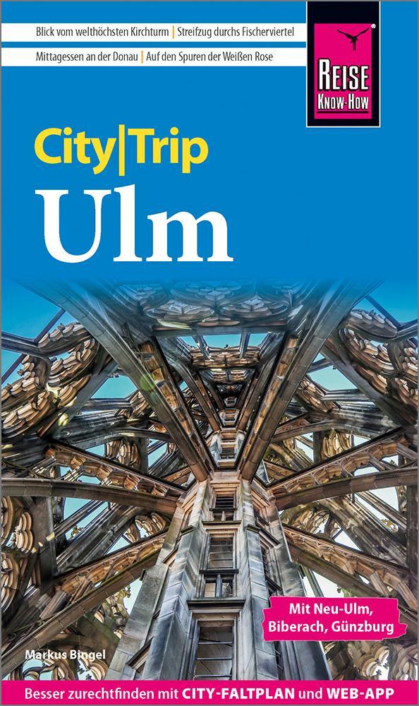 Bingel, Markus/Reise Know-How CityTrip Ulm