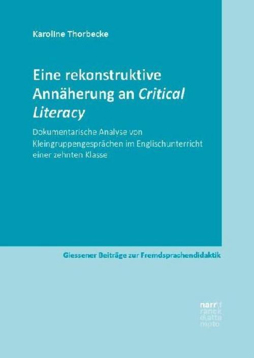 Buchcover: Eine rekonstruktive Annäherung an Critical Literacy