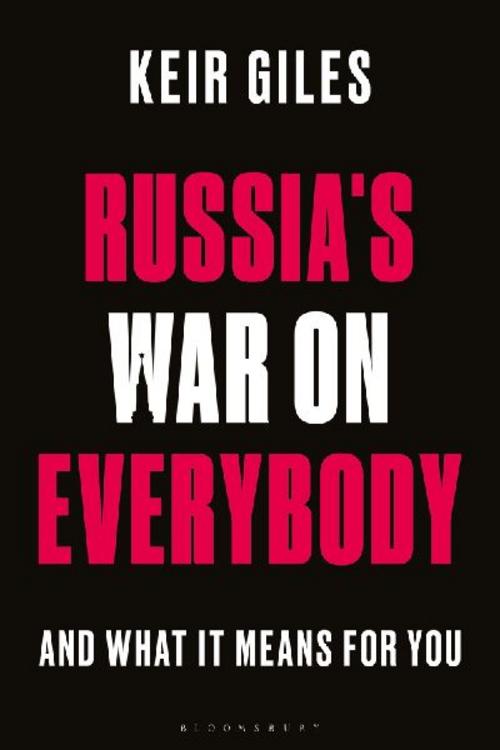 Russia's War on Everybody