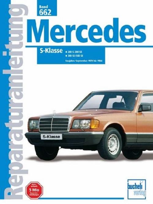 Buchcover: Mercedes 280 S / 280 SE / 380 SE / 500 SE ab September 1979