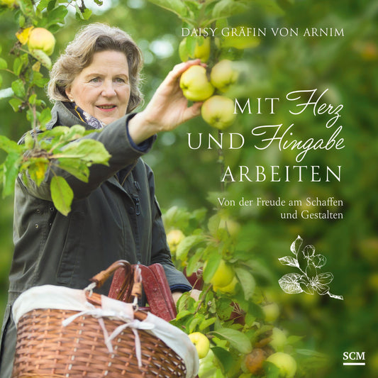 Buchcover: Mit Herz und Hingabe arbeiten