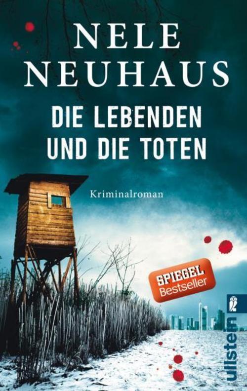 Die Lebenden und die Toten (Ein Bodenstein-Kirchhoff-Krimi 7)
