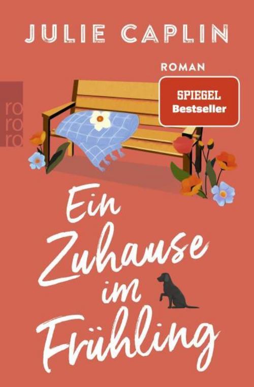 Caplin, Julie/Ein Zuhause im Frühling