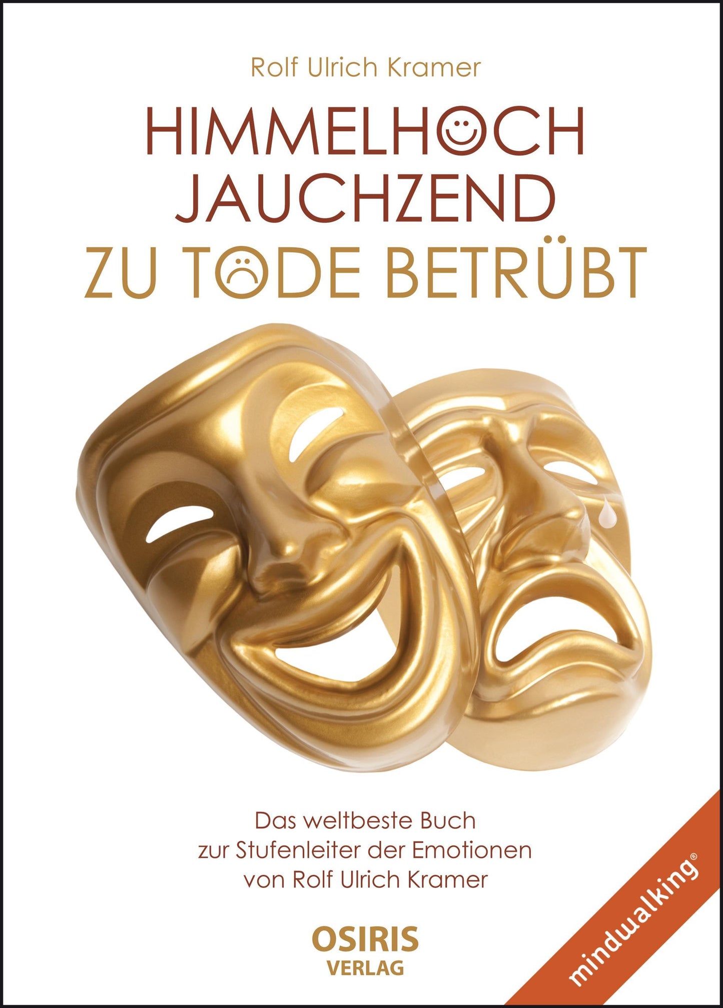 Buchcover: Himmelhoch jauchzend - zu Tode betrübt