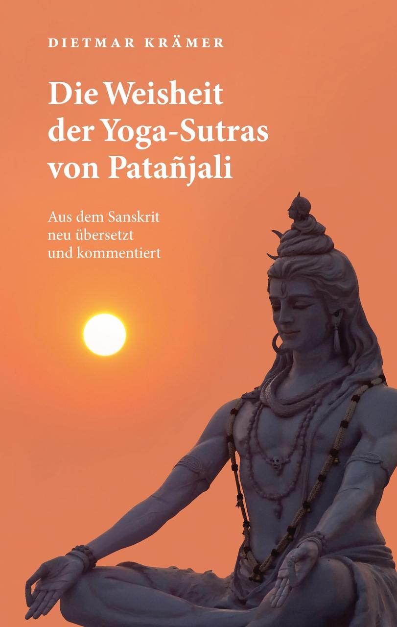 Buchcover: Die Weisheit der Yoga-Sutras von Patañjali