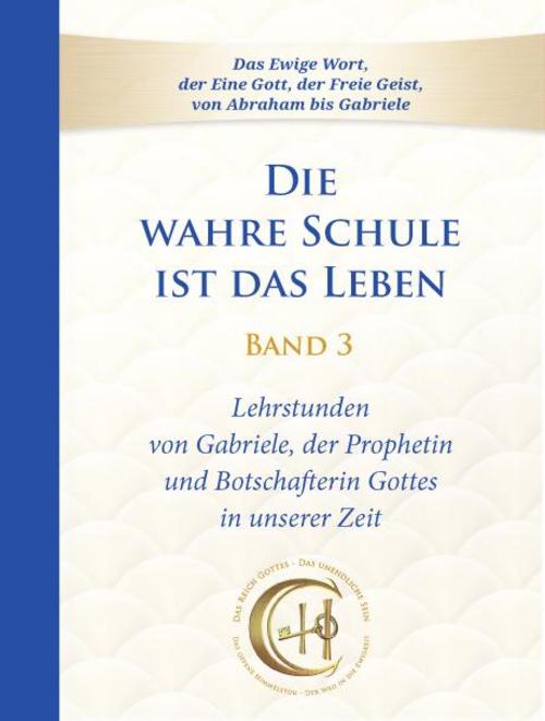 Buchcover: Die wahre Schule ist das Leben - Band 3