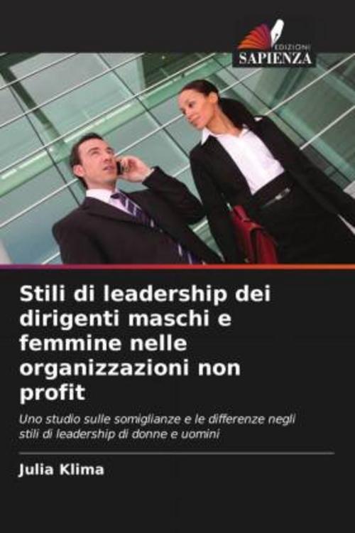 Stili di leadership dei dirigenti maschi e femmine nelle organizzazioni non profit