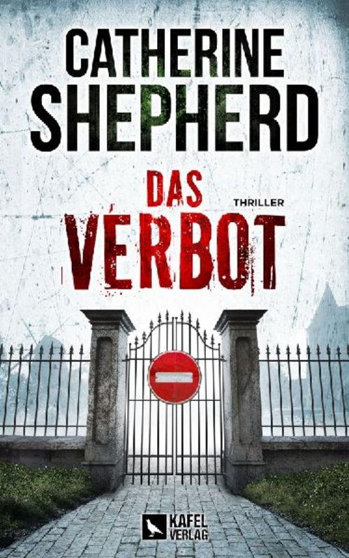 Das Verbot: Thriller