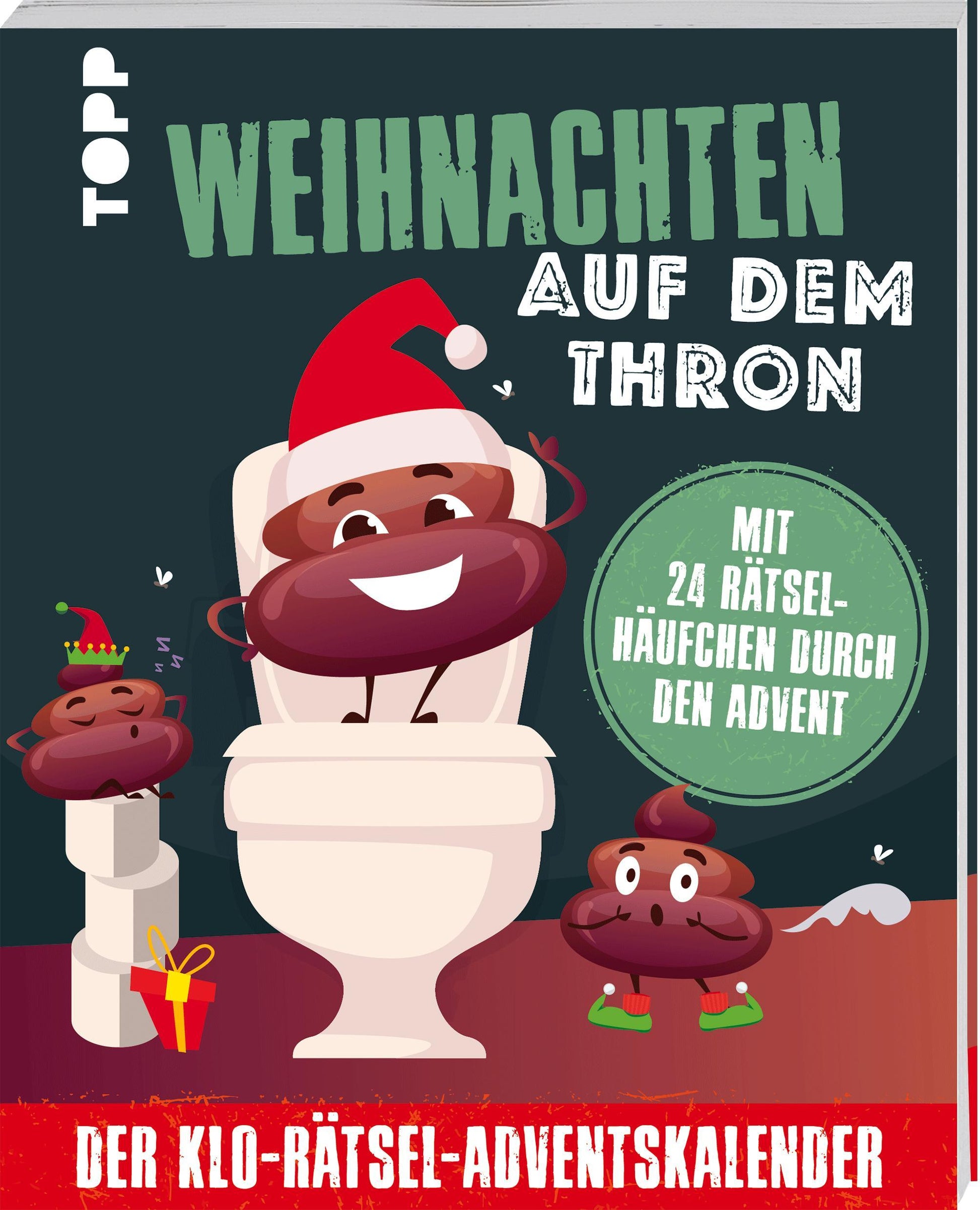 Buchcover: Weihnachten auf dem Thron: Der Klo-Rätsel-Adventskalender. Mit 24 Rätselhäufchen durch den Advent