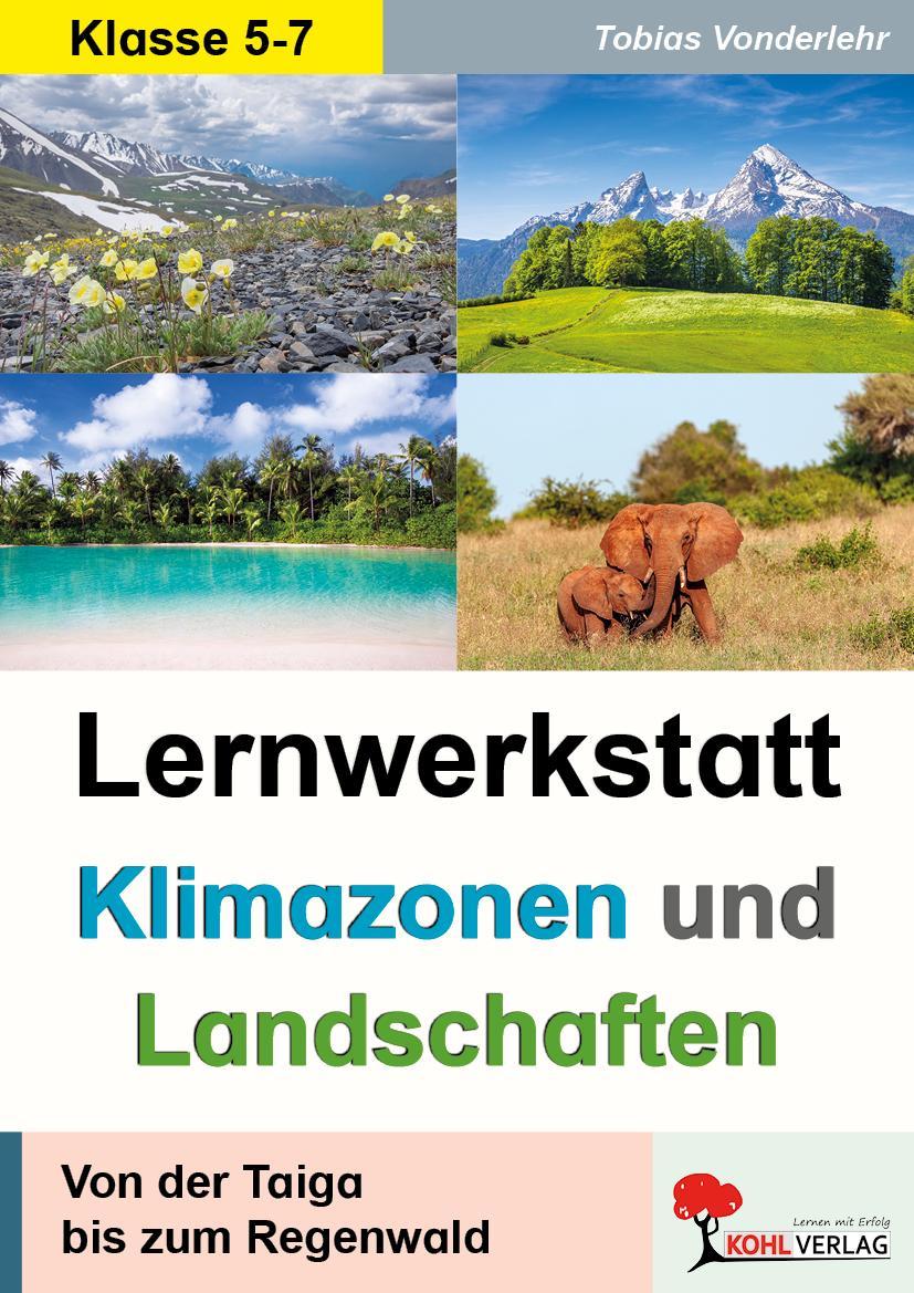 Lernwerkstatt Klimazonen & Landschaften