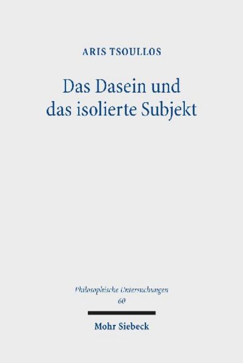 Das Dasein und das isolierte Subjekt