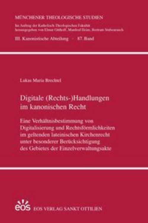 Digitale (Rechts-)Handlungen im kanonischen Recht