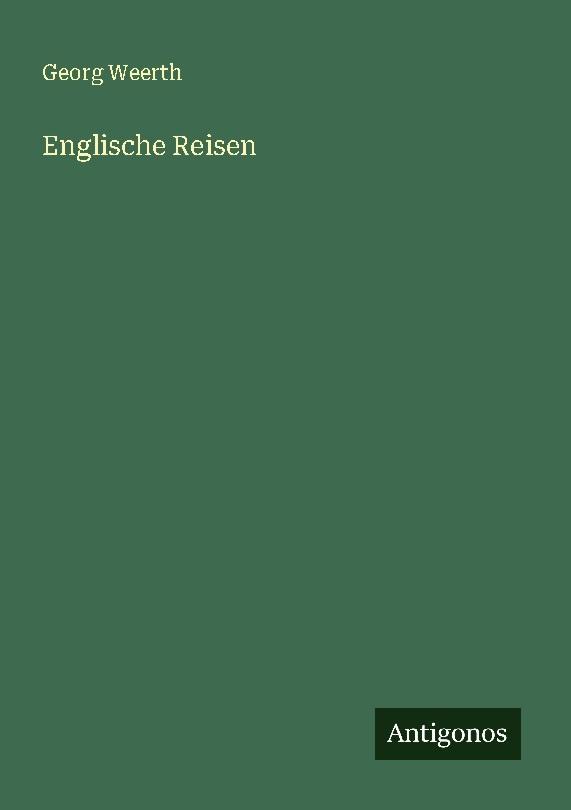 Englische Reisen