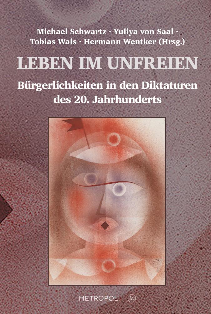 Leben im Unfreien