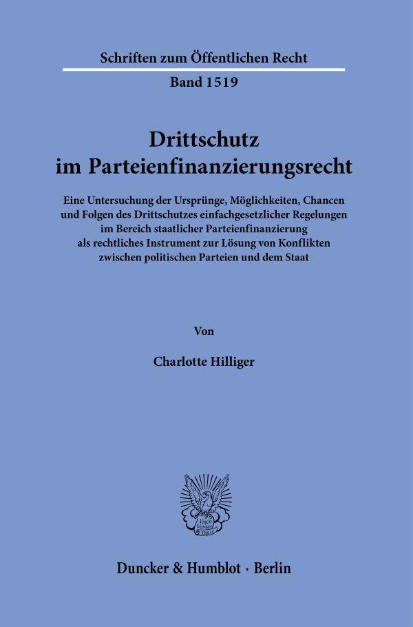 Drittschutz im Parteienfinanzierungsrecht.