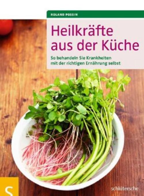 Buchcover: Heilkräfte aus der Küche