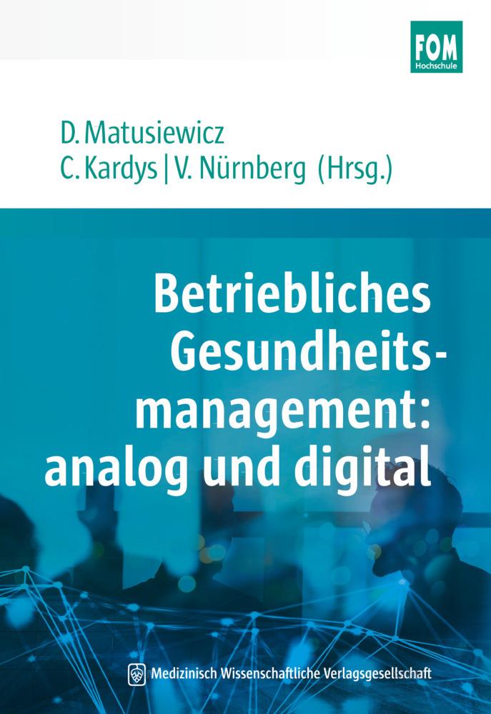Buchcover: Betriebliches Gesundheitsmanagement: analog und digital