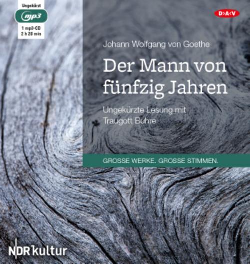 Der Mann von fünfzig Jahren,1 Audio-CD, 1 MP3