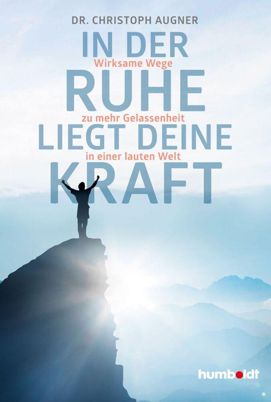 Buchcover: In der Ruhe liegt deine Kraft