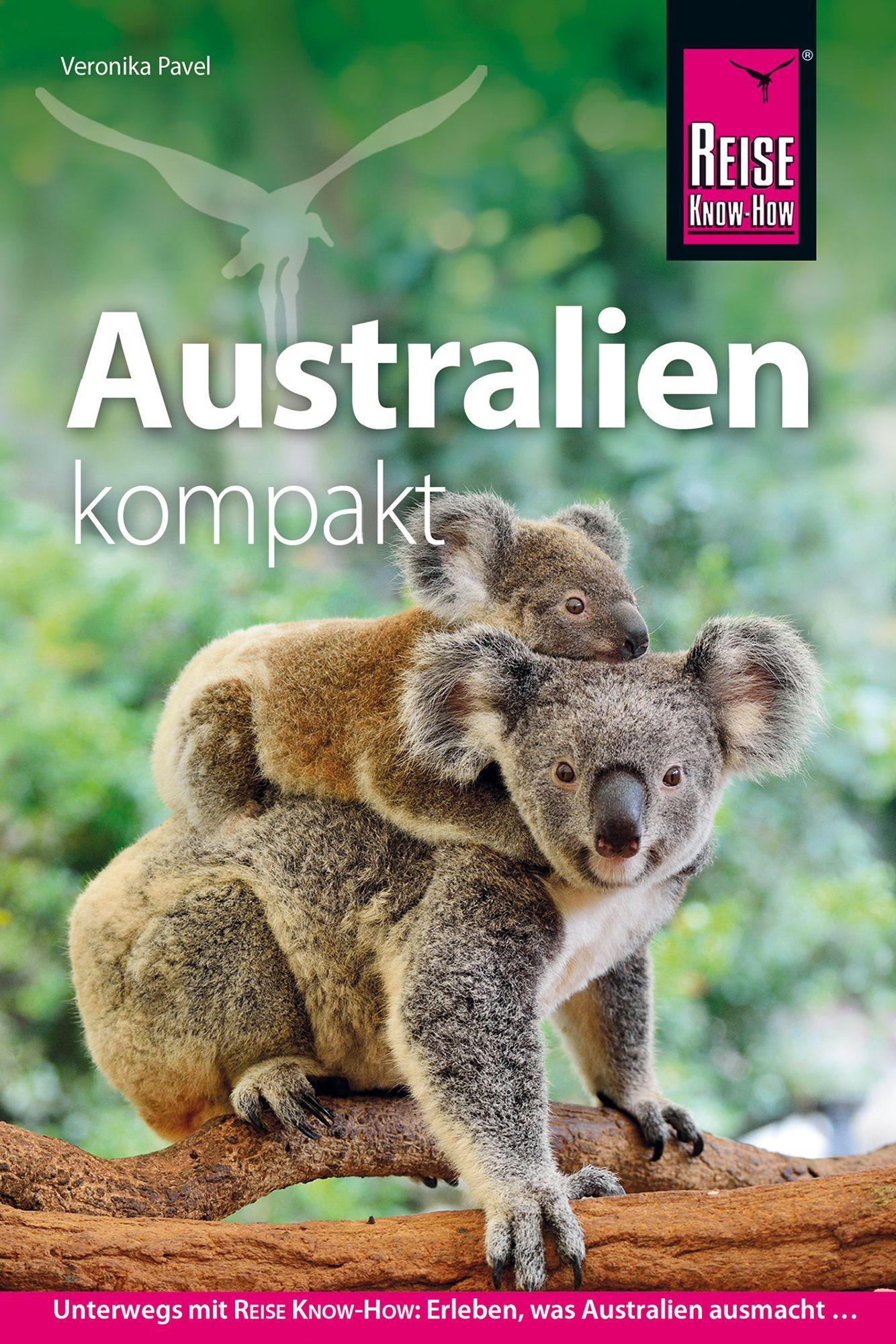 Pavel, Veronika/Reise Know-How Reiseführer Australien kompakt
