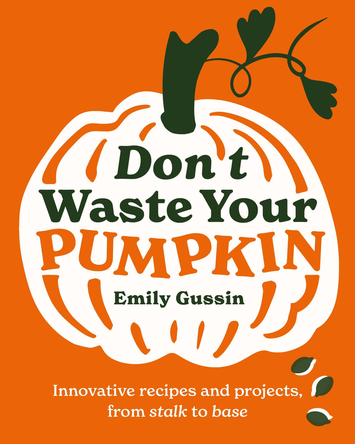Buchcover: Don't Waste Your Pumpkin